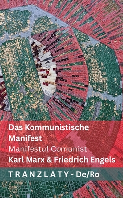 Das Kommunistische Manifest / Manifestul Comunist: Tranzlaty Deutsch Română