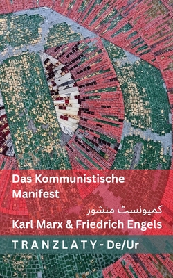 Das Kommunistische Manifest / کمیونسٹ منشور: Tranzlaty Deutsch ار&
