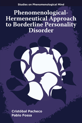 Phenomenological-Hermeneutical Approach to Borderline Personality Disorder