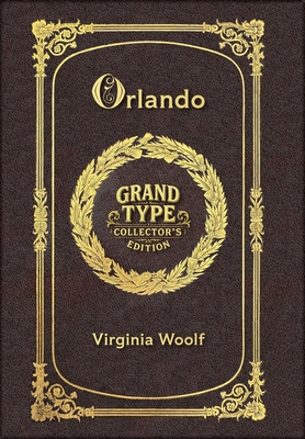 Large Print - Orlando - Grand Type Collector's Edition - Matte Hardcover with Dust Jacket (Large Print Edition)