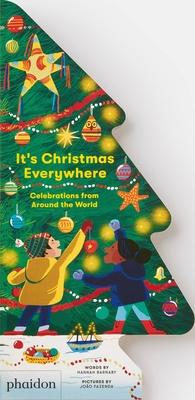 It's Christmas Everywhere, Celebrations from Around the World: Celebrations from Around the World