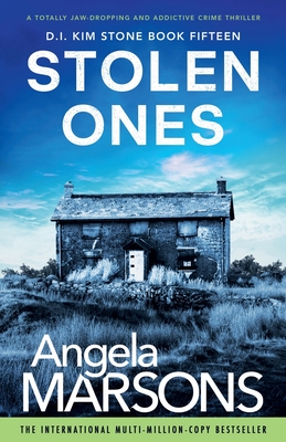 Stolen Ones: A totally jaw-dropping and addictive crime thriller