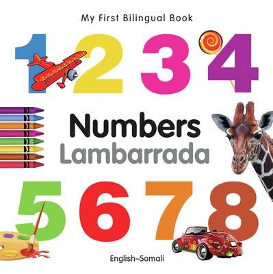 My First Bilingual Book-Numbers (English-Somali)