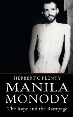 Manila Monody: The Rape and the Rampage
