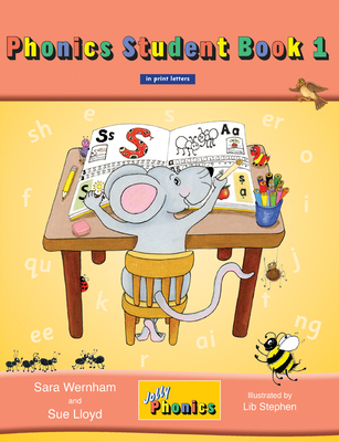 Jolly Phonics Student, Book 1