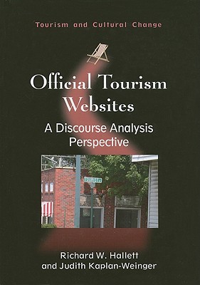 Official Tourism Websites: A Discourse Analysis Perspective