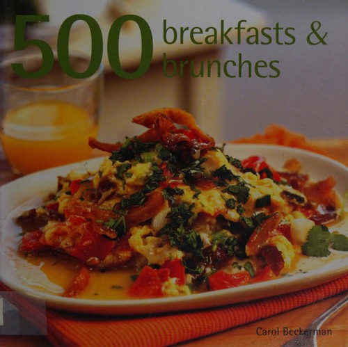 500 Breakfasts & Brunches