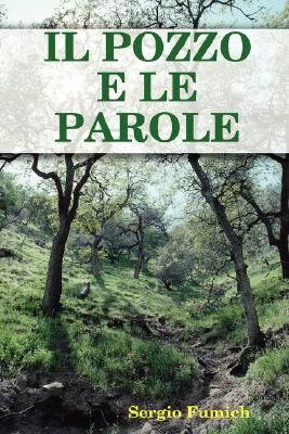 Il Pozzo E Le Parole
