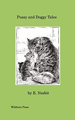 Pussy and Doggy Tales (Illustrated Edition)