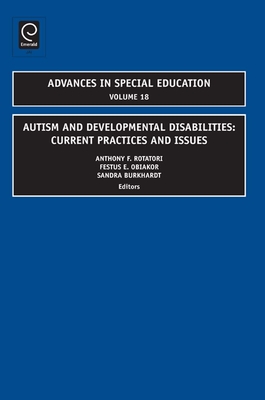Autism and Developmental Disabilities: Current Practices and Issues