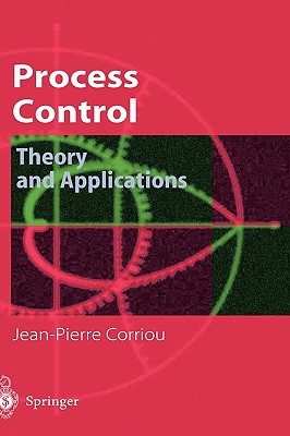 Process Control: Theory and Applications