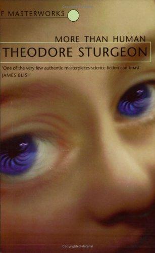 More Than Human (Millennium SF Masterworks)
