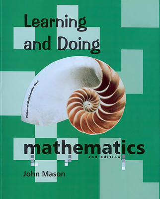 Learning and Doing Mathematics