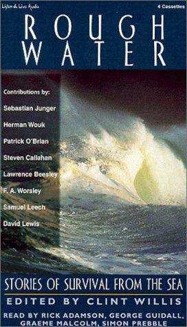 Rough Water: Stories of Survival from the Sea