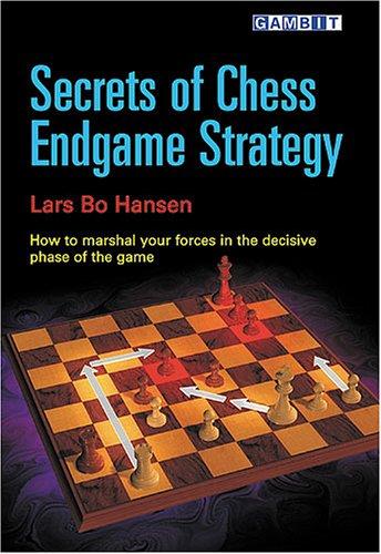 Secrets of Chess Endgame Strategy