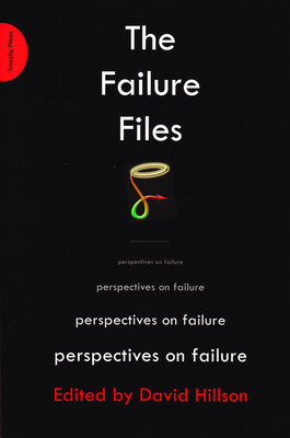 The Failure Files: Perspectives on Failure