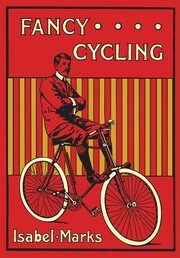 Fancy Cycling: Trick Riding For Amateurs