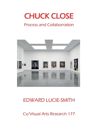 Chuck Close: process and collaboration