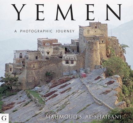 Yemen: A Photographic Journey