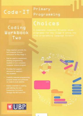 Code IT Work Book 2: Choices in Programming