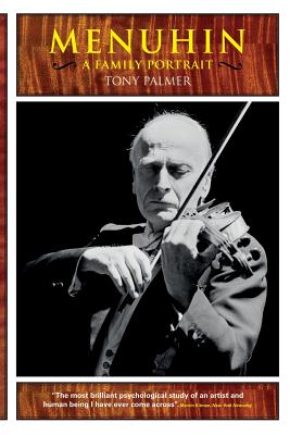 Menuhin: A Family Portrait