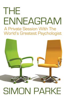 The Enneagram: A Private Session with the Worlds Greatest Psychologist