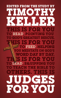 Judges for You: Pointing You to God's Greatest Rescue