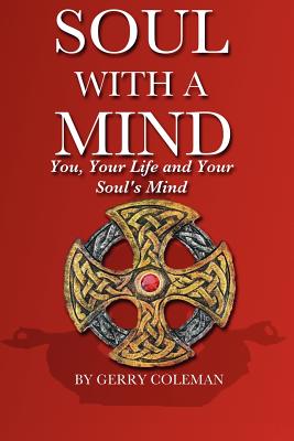 Soul with a Mind