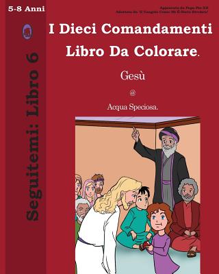 I Dieci Comandamenti Libro Da Colorare