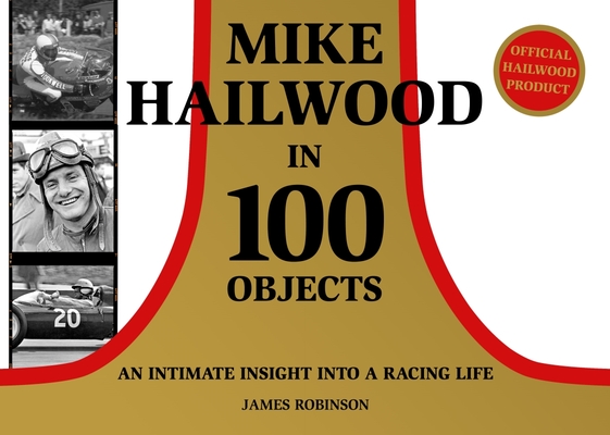 Mike Hailwood - 100 Objects