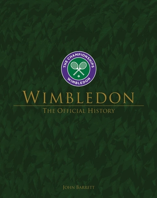 Wimbledon: The Official History