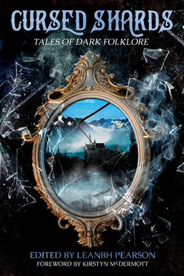 Cursed Shards: Tales of Dark Folklore