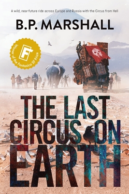 The Last Circus on Earth