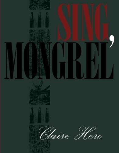 Sing, Mongrel
