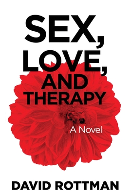 Sex, Love, and Therapy