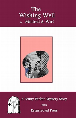 The Wishing Well: A Penny Parker Mystery Story