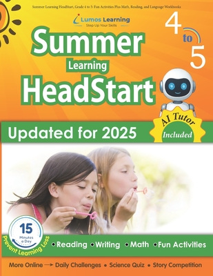 Summer Learning HeadStart, Grade 4 to 5: Fun Activities Plus Math, Reading, and Language Workbooks: Bridge to Success with Common Core Aligned Resourc