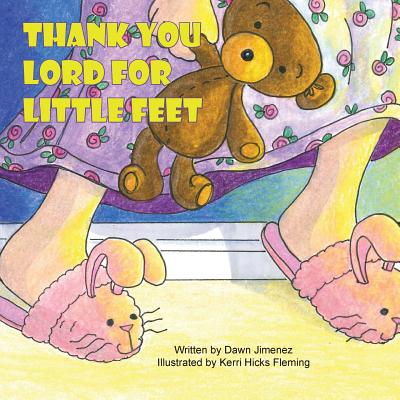 Thank You Lord for Little Feet