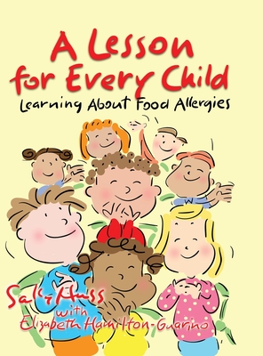 A Lesson for Every Child: Learning About Food Allergies