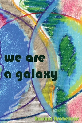 we are a galaxy