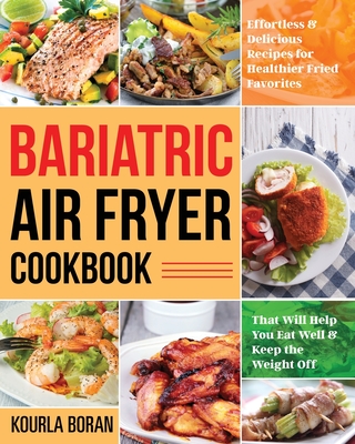 Bariatric Air Fryer Cookbook