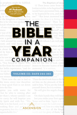 Bible in a Year Companion, Vol 3: Days 244-365