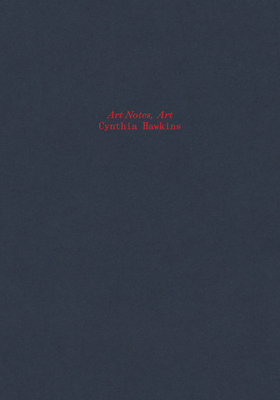 Cynthia Hawkins: Art Notes, Art