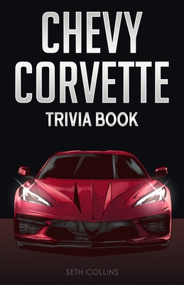 Chevy Corvette Trivia Book