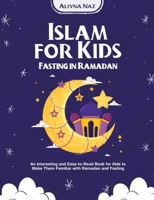Islam for kids (Fasting in Ramadan)