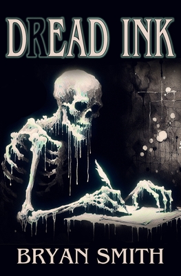 Dread Ink