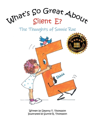 What's So Great About Silent E? (Large Print Edition)