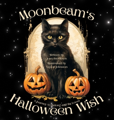 Moonbeam's Halloween Wish: A Journey to Belong and Be Loved (Large Print Edition)