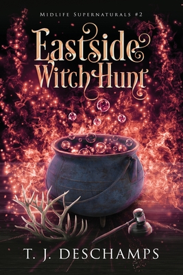 Eastside Witch Hunt (Midlife Supernaturals #2) (Large Print Edition)