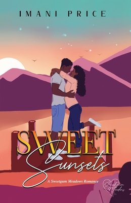 Sweet Sunsets: An African-American Romance Standalone